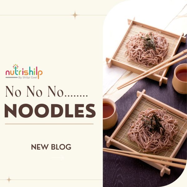 No No No...Noodles: Exploring the reasons to limit noodle consumption, healthier alternatives, and nutritious meal options.