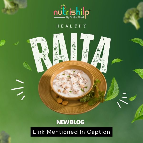 Healthy Raita: Refreshing and nutritious yogurt-based side dishes, perfect for balancing meals and enhancing flavors.