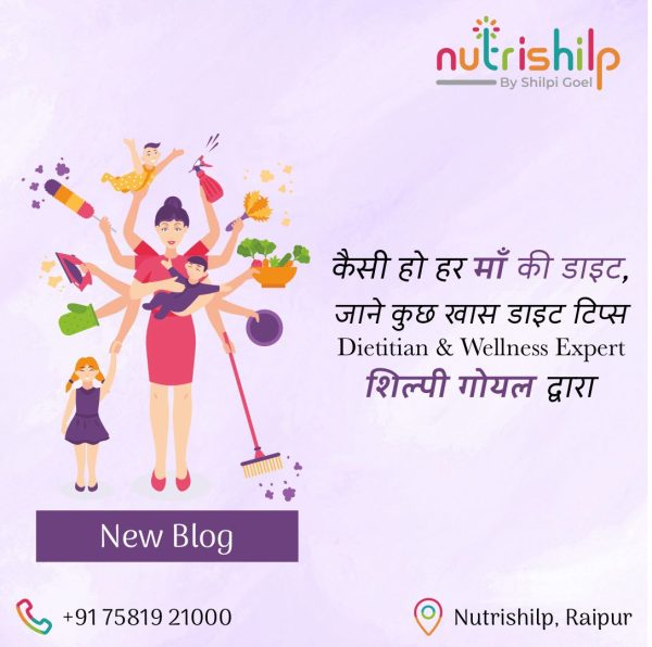 Shilpi Goel's expert diet tips for mothers: Healthy eating advice for optimal health and wellness