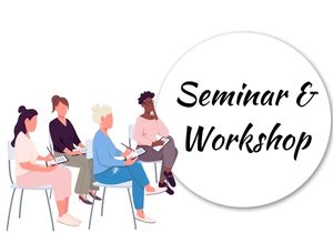 Seminar and Workshop
